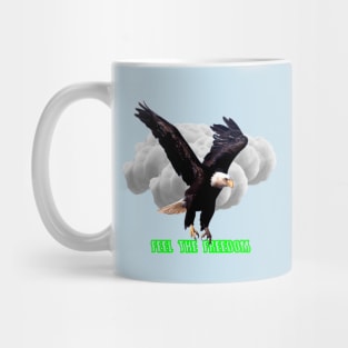 Feel The Freedom Eagle In The Sky Mug